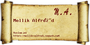 Mellik Alfréd névjegykártya